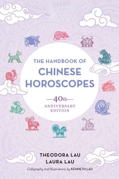 Cover for Theodora Lau · Handbook of Chinese Horoscopes (Paperback Book) (2019)
