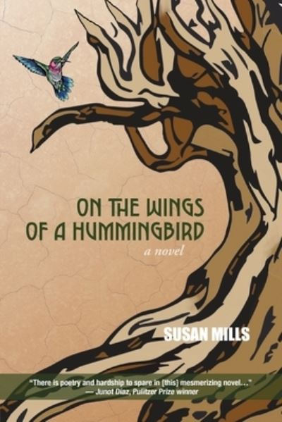 Cover for Mills Susan Mills · On the Wings of a Hummingbird (Paperback Book) (2022)