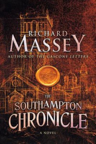 Cover for Richard Massey · The Southampton Chronicle - Gregory of Bordeaux Trilogy (Paperback Book) [2nd edition] (2018)