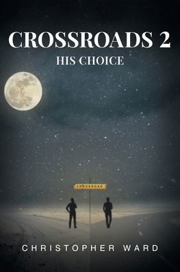 Cover for Christopher Ward · Crossroads 2 (Paperback Book) (2021)
