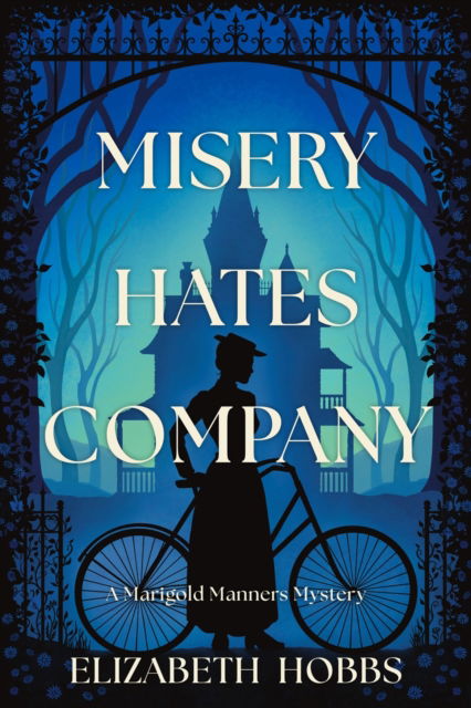 Misery Hates Company: A Novel - Elizabeth Hobbs - Książki - Crooked Lane Books - 9781639109739 - 5 listopada 2024