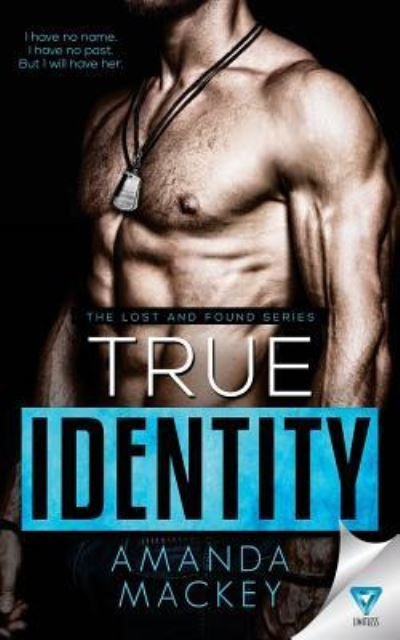 Cover for Amanda Mackey · True Identity (Taschenbuch) (2017)