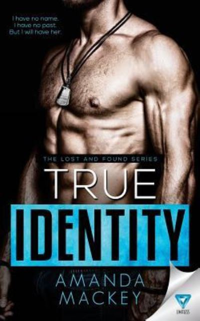 Cover for Amanda Mackey · True Identity (Paperback Book) (2017)