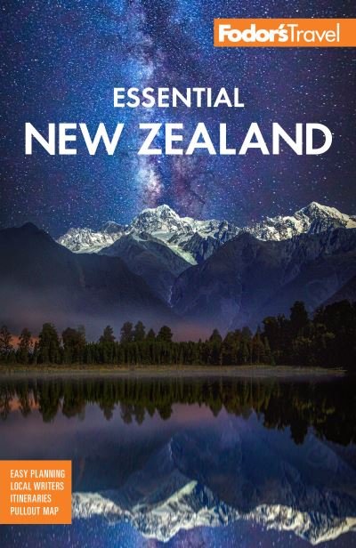 Cover for Fodor's Travel Guides · Fodor's Essential New Zealand - Full-color Travel Guide (Taschenbuch) [3 New edition] (2022)