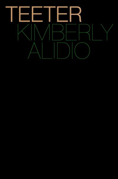 Cover for Kimberly Alidio · Teeter (Paperback Book) (2023)