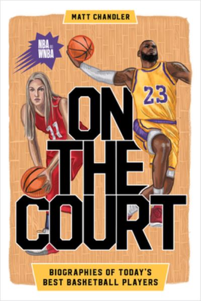 Cover for Matt Chandler · On the Court (Book) (2020)