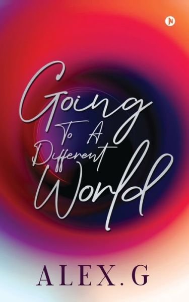 Cover for Alex G · Going to a Different World (Paperback Book) (2020)