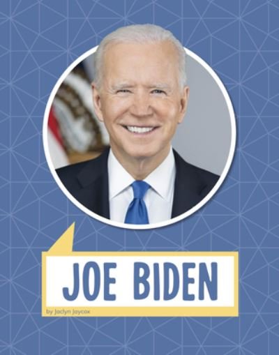 Cover for Jaclyn Jaycox · Joe Biden (Paperback Book) (2022)