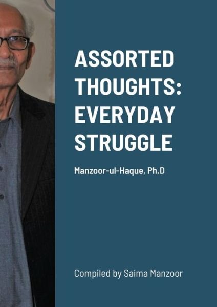 Cover for Manzoor-Ul-Haque Ph D · Assorted Thoughts (Paperback Book) (2021)