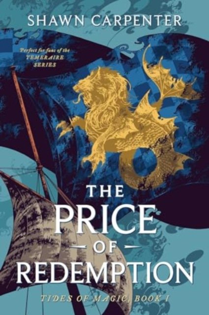 Shawn Carpenter · The Price of Redemption - Tides of Magic (Pocketbok) (2024)