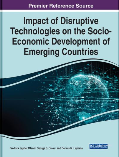 Cover for Fredrick Japhet Mtenzi · Impact of Disruptive Technologies on the Socio-Economic Development of Emerging Countries (Book) (2023)