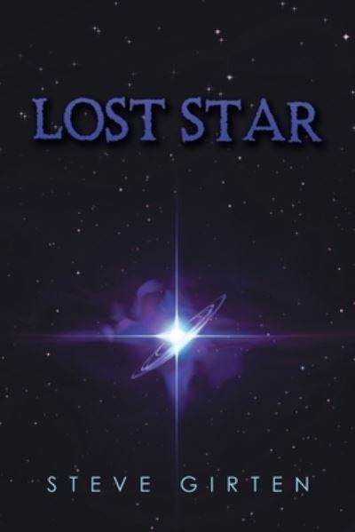 Cover for Steve Girten · Lost Star (Book) (2023)