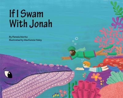 Cover for Pamela Moritz · If I Swam with Jonah (Hardcover Book) (2022)