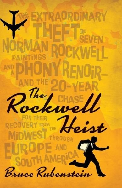 Cover for Bruce Rubenstein · The Rockwell Heist (Paperback Book) (2017)