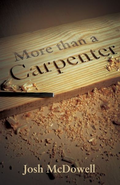 Cover for Josh Mcdowell · More Than a Carpenter (Pack of 25) (Paperback Book) (2010)