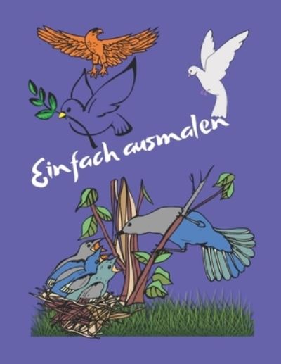 Cover for Einfach Ausmalen · Einfach ausmalen (Paperback Book) (2019)