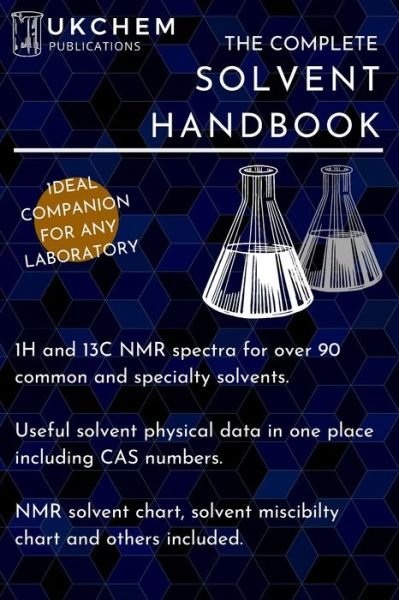 Cover for Ukchem Publications · The Complete Solvent Handbook (Pocketbok) (2019)