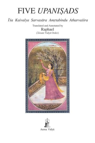 Cover for Raphael (Asram Vidya Order) · Five Upanisads (Pocketbok) (2020)