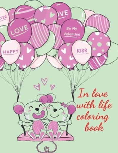 Cover for Cristie Publishing · In love with life coloring book (Paperback Book) (2021)