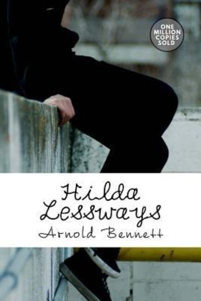 Cover for Arnold Bennett · Hilda Lessways (Paperback Bog) (2018)