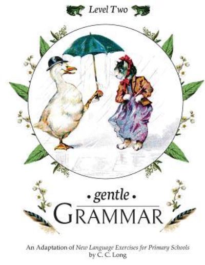 Cover for C C Long · Gentle Grammar (Paperback Book) (2018)