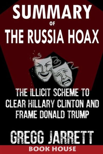 Cover for Book House · Summary of the Russia Hoax (Paperback Book) (2018)