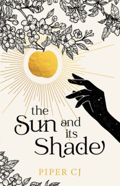 Sun and Its Shade - Piper CJ - Bøger - Sourcebooks, Incorporated - 9781728270739 - 28. februar 2023