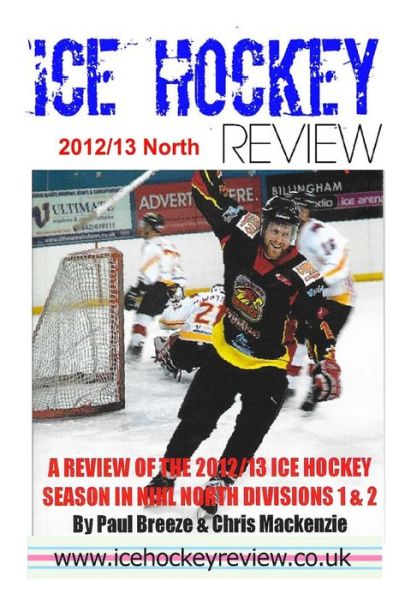 Cover for Paul Breeze · Ice Hockey Review 12/13 North (Paperback Book) (2018)