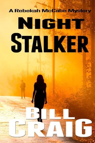 Cover for Bill Craig · Night Stalker (Taschenbuch) (2018)