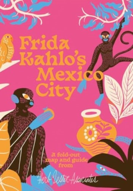 Cover for Imogen Lepere · Frida Kahlo's Mexico City (Map) (2024)