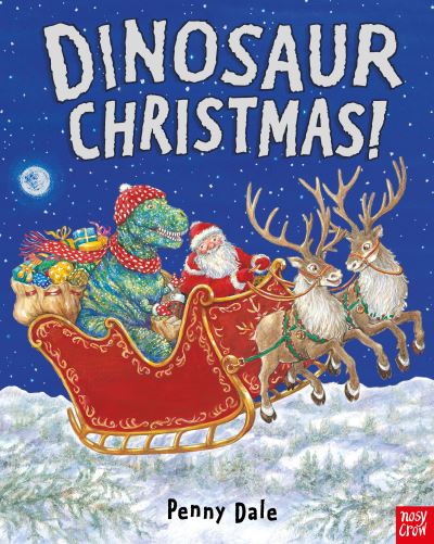 Cover for Penny Dale · Dinosaur Christmas! - Penny Dale's Dinosaurs (Paperback Book) (2020)