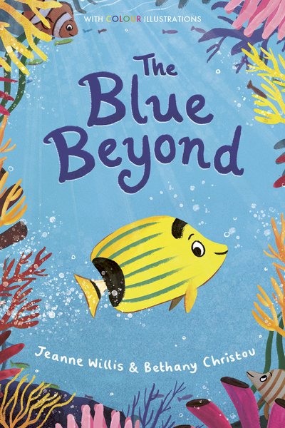Cover for Jeanne Willis · The Blue Beyond - Colour Fiction (Hardcover bog) (2020)