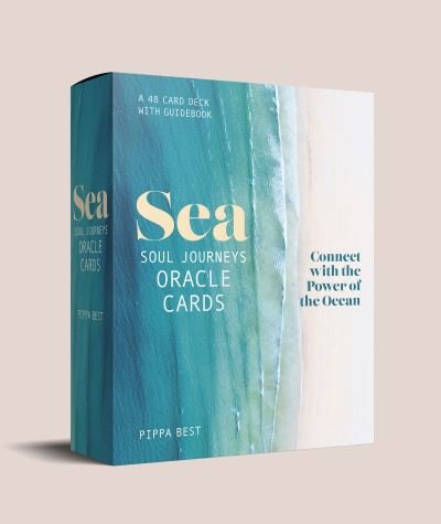 Sea Soul Journeys Oracle Cards: A 48 Card Deck with Guidebook - Connect with the Healing Power of the Ocean - Pippa Best - Books - Headline Publishing Group - 9781801290739 - May 12, 2022