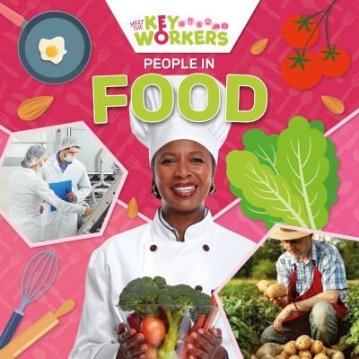 Cover for Shalini Vallepur · People in Food - Meet The Key Workers (Paperback Bog) (2023)
