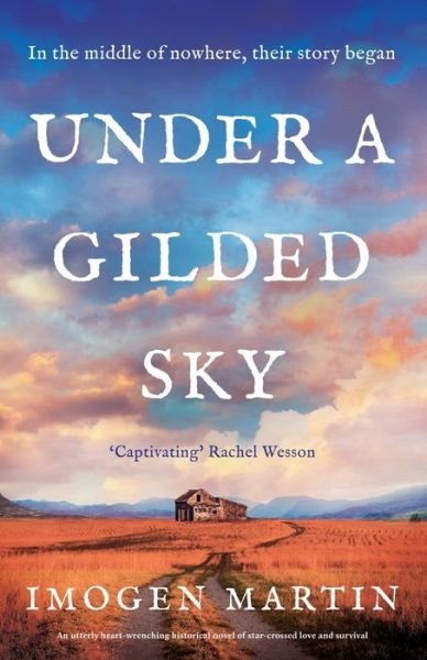 Cover for Imogen Martin · Under a Gilded Sky: An utterly heart-wrenching historical novel of star-crossed love and survival (Paperback Book) (2023)