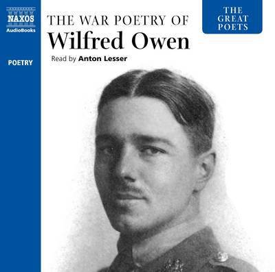 Cover for Wilfred Owen · Great Poets: the War Poetry of (CD) (2013)