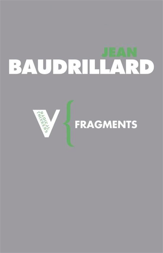 Cover for Jean Baudrillard · Fragments: Cool Memories III, 1990-1995 - Radical Thinkers (Taschenbuch) [Annotated edition] (2007)