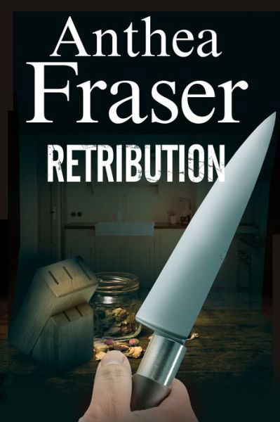 Retribution - Anthea Fraser - Böcker - Canongate Books - 9781847517739 - 30 mars 2018