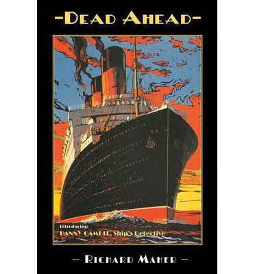 Cover for Richard Maher · Dead Ahead (Pocketbok) (2013)