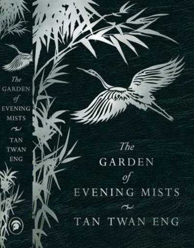 Cover for Tan Twan Eng · The Garden Of Evening Mists (Inbunden Bok) (2012)