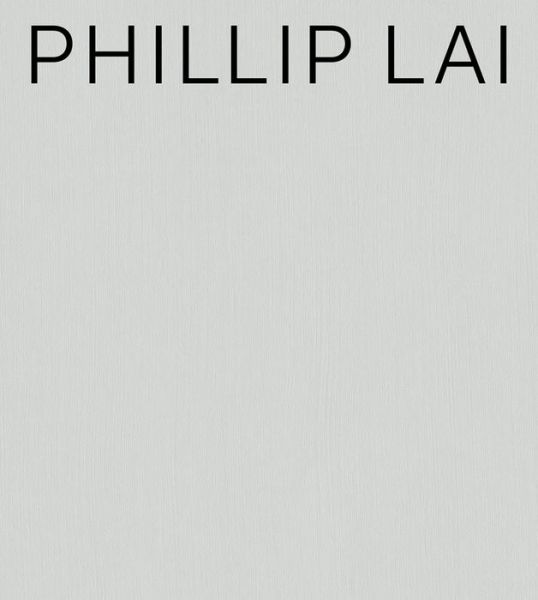 Cover for Jan Verwoert · Phillip Lai (Hardcover Book) (2022)