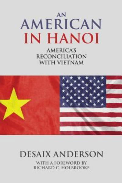 Cover for DeSaix Anderson · An American in Hanoi (Paperback Book) (2002)