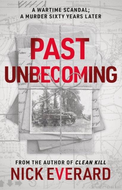 Cover for Nick Everard · Past Unbecoming (Pocketbok) (2023)