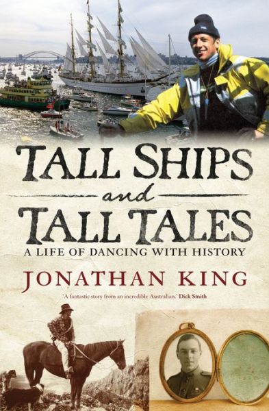 Cover for Jonathan King · Tall Ships and Tall Tales (Book) (2013)