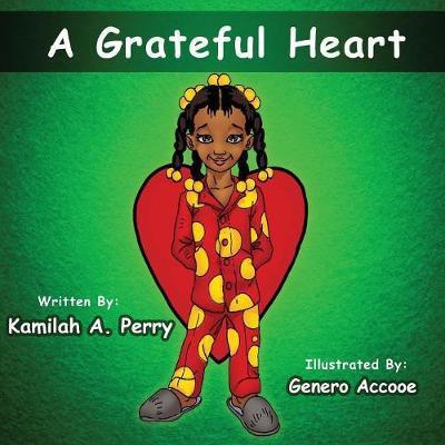 Cover for Kamilah Perry · A Grateful Heart (Paperback Book) (2017)