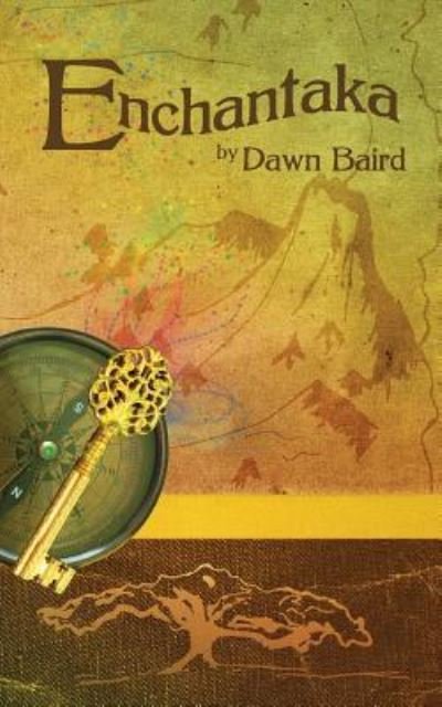 Cover for Dawn Baird · Enchantaka (Paperback Book) (2015)