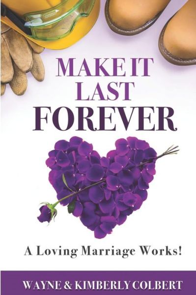 Cover for Kimberly Colbert · Make it Last Forever (Paperback Book) (2019)