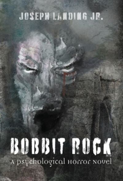 Cover for Jr Joseph Landing · Bobbit Rock (Hardcover Book) (2019)