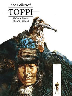 Cover for Sergio Toppi · The Collected Toppi Vol 9: The Old World - COLLECTED TOPPI HC (Gebundenes Buch) (2023)