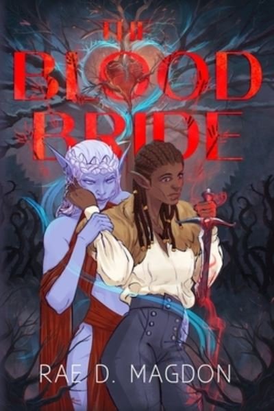 Cover for Rae D. Magdon · Blood Bride (Bok) (2023)